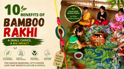 10 Benefits of Bamboo Rakhi: A Small Choice That Makes a Big Difference