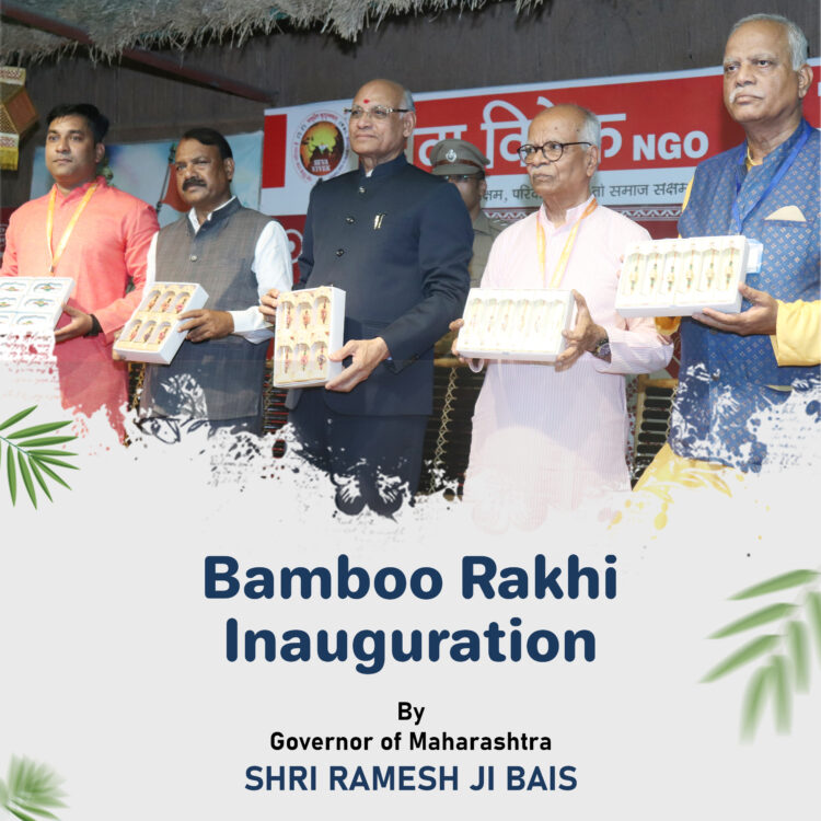 Bamboo Rakhi inaguration by Governor of maharashtra Shri Ramesh ji bais